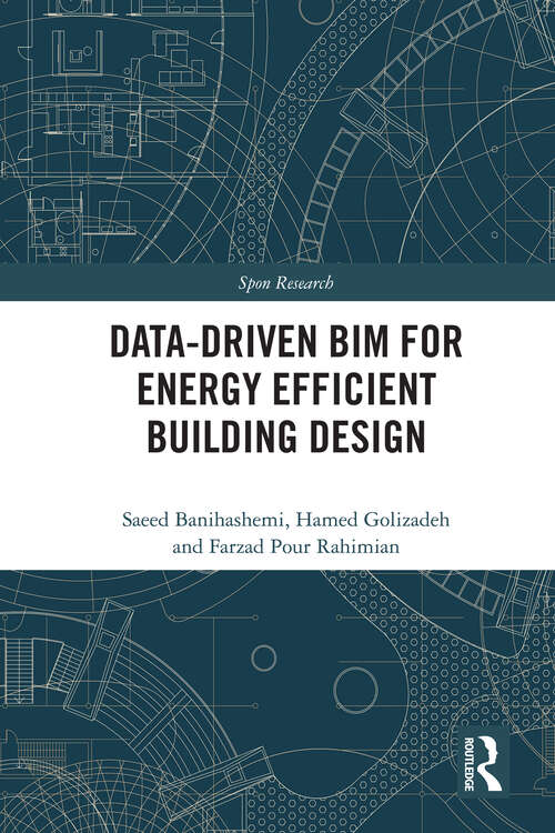 Book cover of Data-driven BIM for Energy Efficient Building Design (Spon Research)