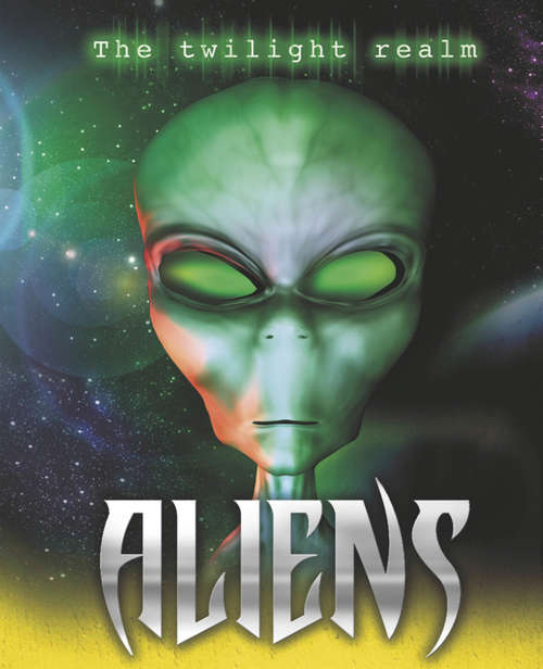 Book cover of Aliens: Aliens Library Ebook (Twilight Realm)