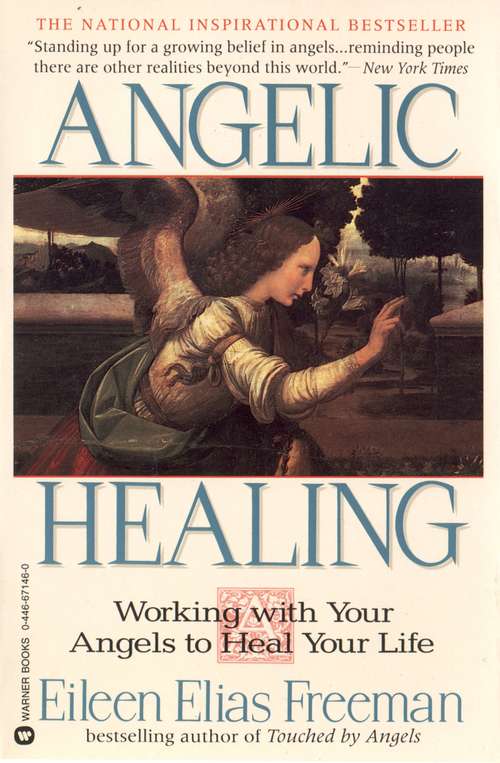 Book cover of Angelic Healing: Working with Your Angel to Heal Your Life