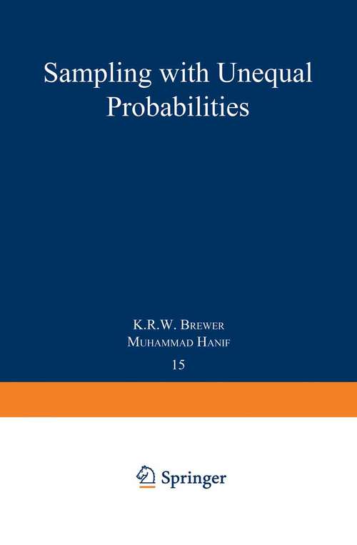 Book cover of Sampling With Unequal Probabilities (1983) (Lecture Notes in Statistics #15)