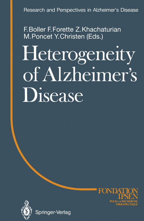 Book cover of Heterogeneity of Alzheimer’s Disease (1992) (Research and Perspectives in Alzheimer's Disease)