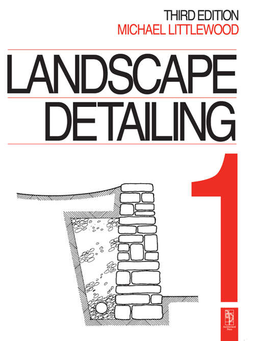 Book cover of Landscape Detailing Volume 1: Enclosures (3)
