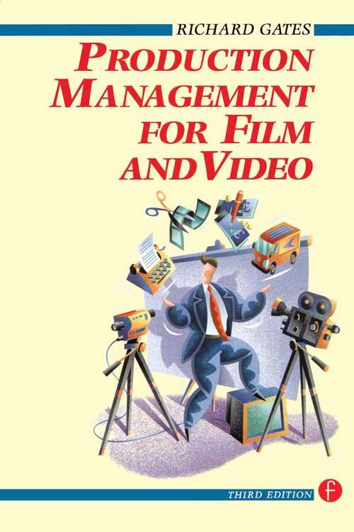 Book cover of Production Management for Film and Video (3)