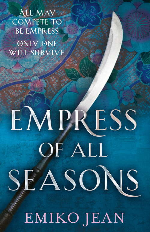 Book cover of Empress of all Seasons