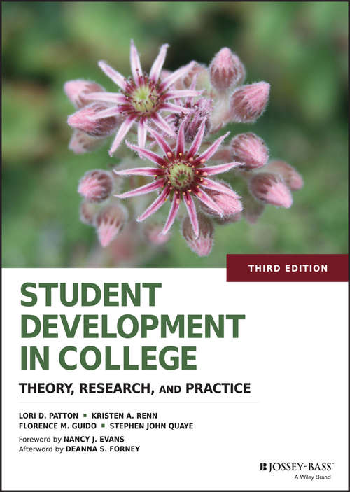 Book cover of Student Development in College: Theory, Research, and Practice (3)