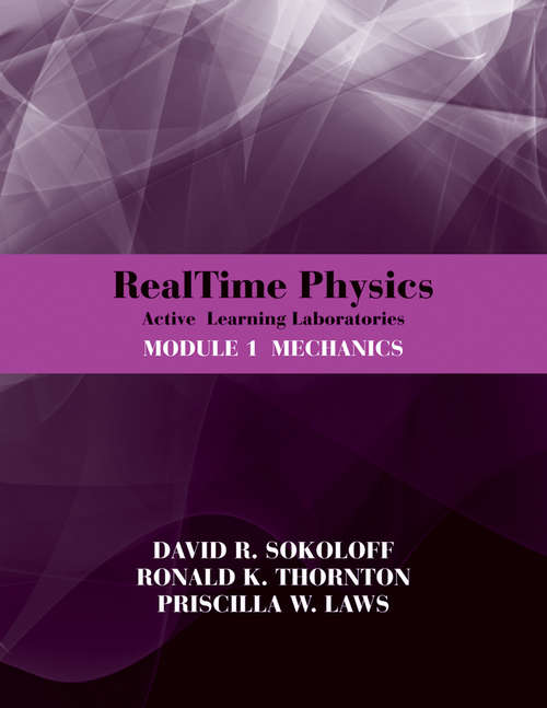 Book cover of RealTime Physics Active Learning Laboratories, Module 1: Mechanics