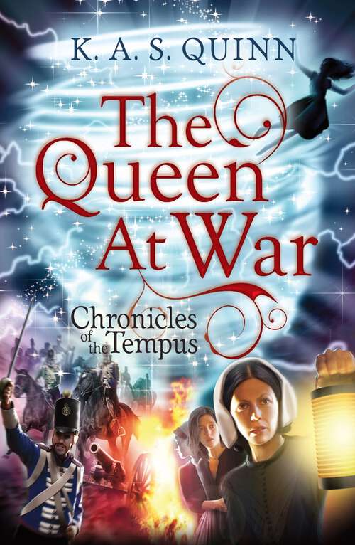 Book cover of The Queen at War (Main) (CHRONICLES OF THE TEMPUS #2)