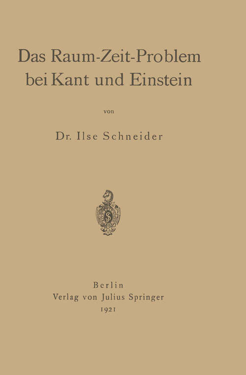 Book cover of Das Raum-Zeit-Problem bei Kant und Einstein (1921)