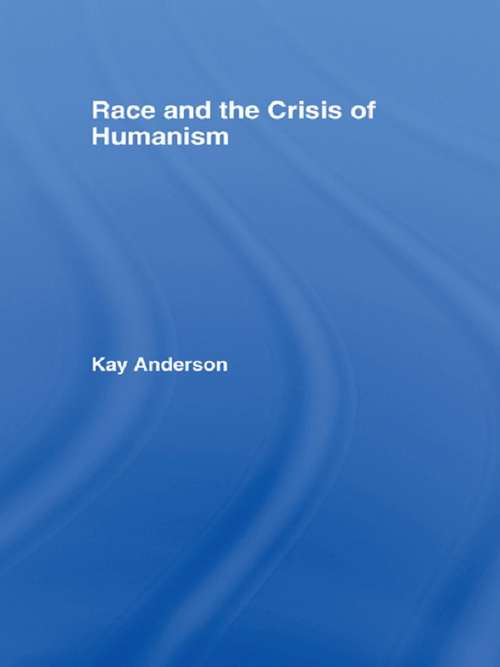 Book cover of Race and the Crisis of Humanism