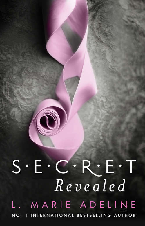 Book cover of Secret Revealed: (S.E.C.R.E.T. Book 3) (S. E. C. R. E. T. Ser.)