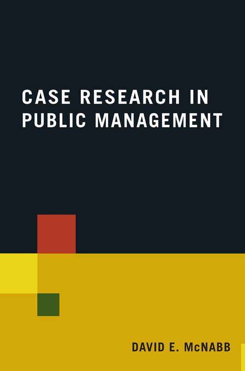 Book cover of Case Research in Public Management