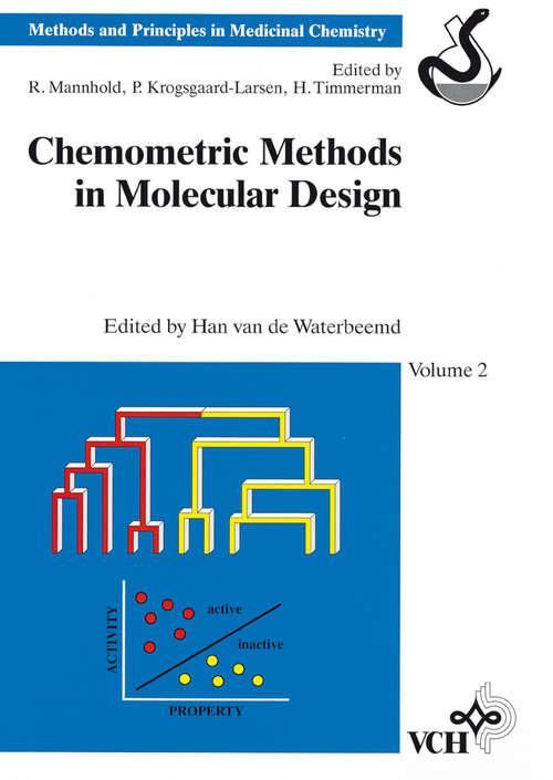 Book cover of Chemometric Methods in Molecular Design (Methods and Principles in Medicinal Chemistry #2)
