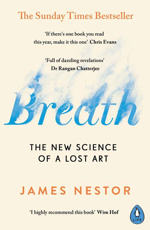 Book cover of Breath: The New Science of a Lost Art