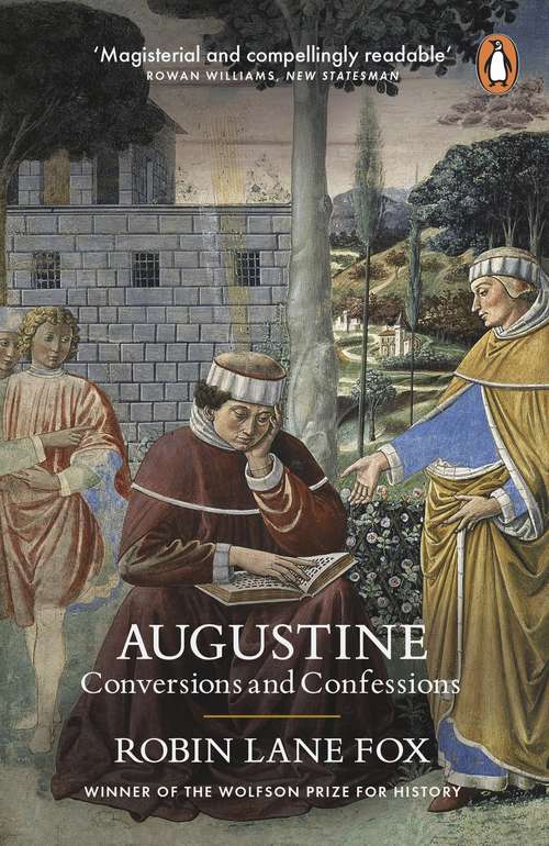 Book cover of Augustine: Conversions and Confessions