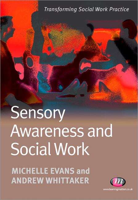 Book cover of Sensory Awareness and Social Work (1st edition) (PDF)
