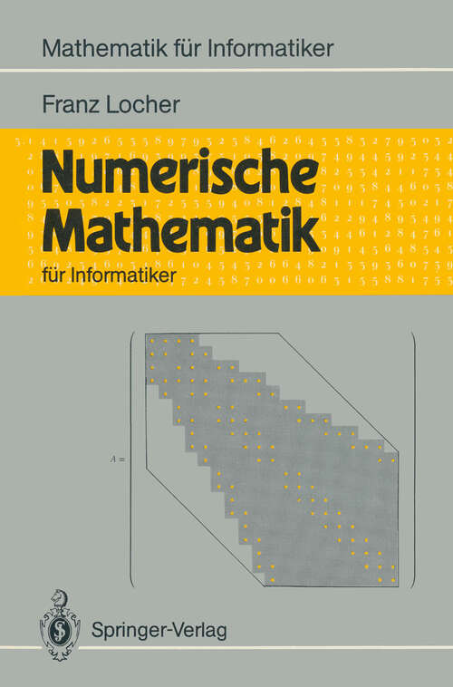 Book cover of Numerische Mathematik für Informatiker (1992) (Mathematik für Informatiker)