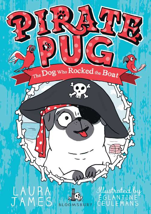 Book cover of Pirate Pug (The Adventures of Pug)
