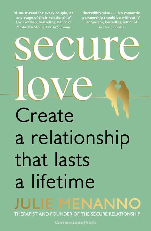 Book cover of Secure Love: Create a Relationship That Lasts a Lifetime