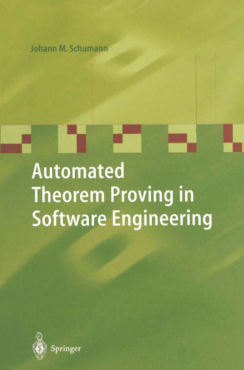 Book cover of Automated Theorem Proving in Software Engineering (2001)