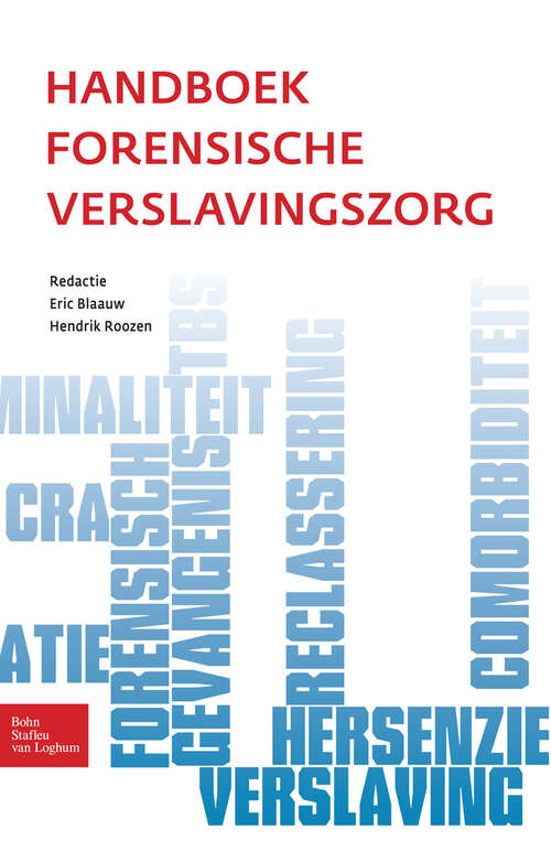 Book cover of Handboek forensische verslavingszorg (2012)
