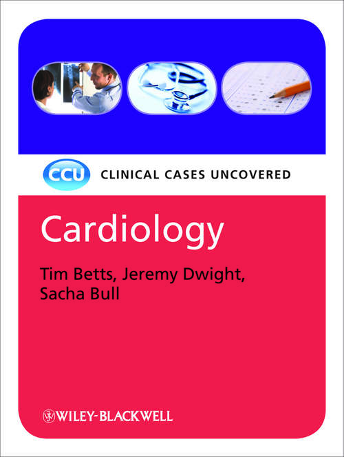 Book cover of Cardiology: Clinical Cases Uncovered (Clinical Cases)