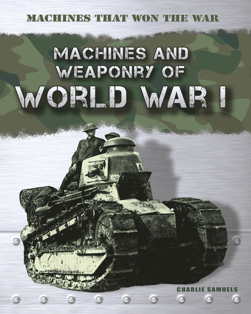 Book cover of World War I (Machines that Won the War)