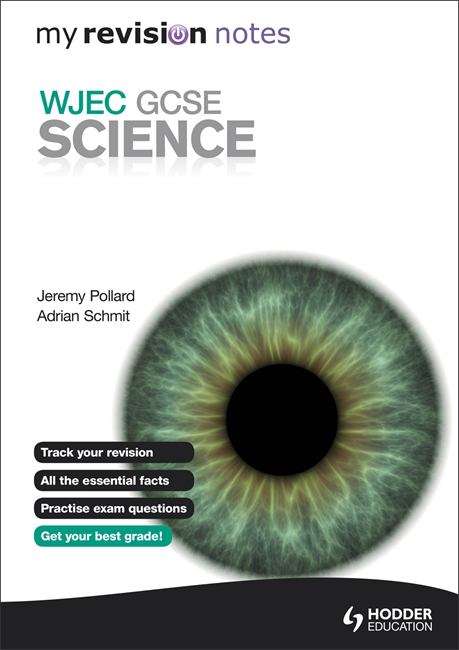 Book cover of My Revision Notes: WJEC GCSE Science (PDF)