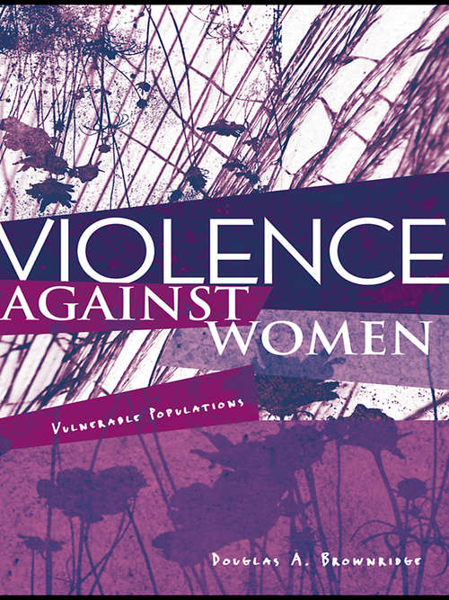 Book cover of Violence Against Women: Vulnerable Populations