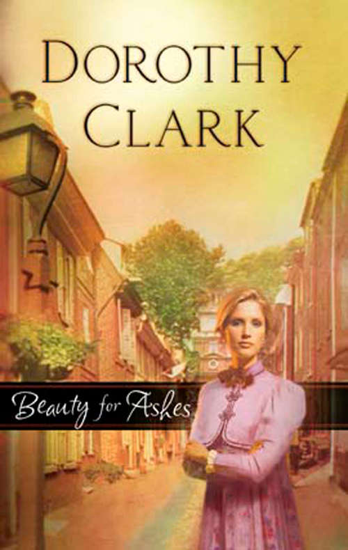 Book cover of Beauty for Ashes (ePub First edition) (Mills And Boon Silhouette Ser.)