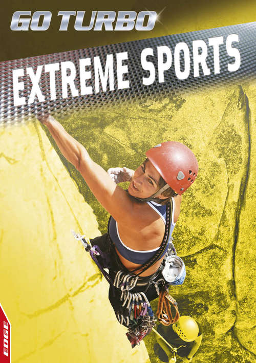 Book cover of Extreme Sports: Go Turbo: Extreme Sports (PDF) (EDGE: Go Turbo #1)