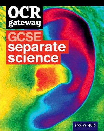 Book cover of OCR Gateway: GCSE Separate Sciences (PDF)