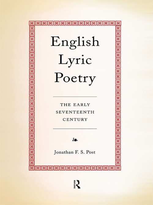 Book cover of English Lyric Poetry: The Early Seventeenth Century