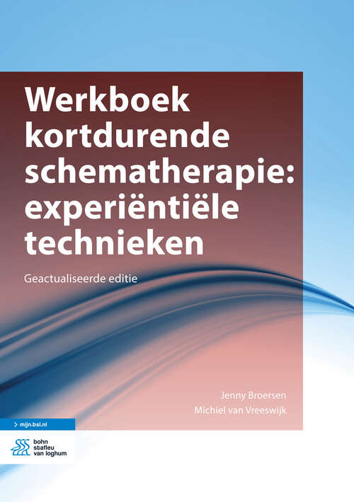 Book cover of Werkboek kortdurende schematherapie: experiëntiële technieken (2nd ed. 2022)