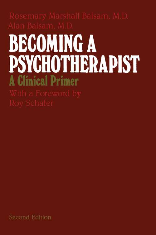 Book cover of Becoming a Psychotherapist: A Clinical Primer (2)