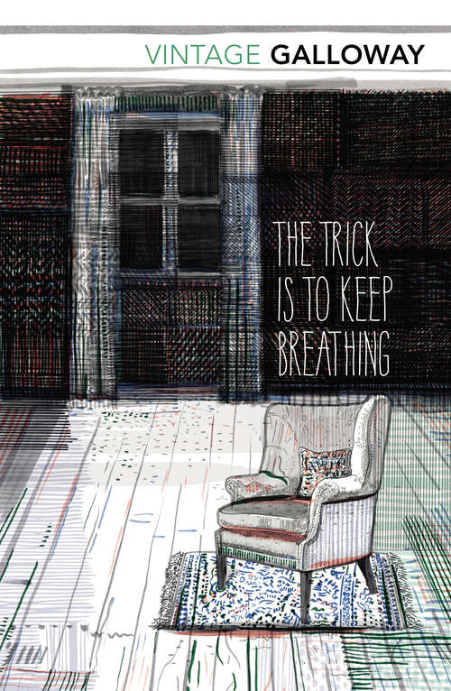 Book cover of The Trick Is To Keep Breathing (Scottish Literature Ser.)