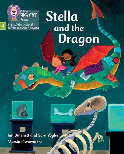 Book cover of Big Cat Phonics for Little Wandle Letters and Sounds Revised — STELLA AND THE DRAGON: Phase 4 Set 1: Phase 4 Set 1 (PDF) (Big Cat Phonics For Little Wandle Letters And Sounds Revised Ser.)