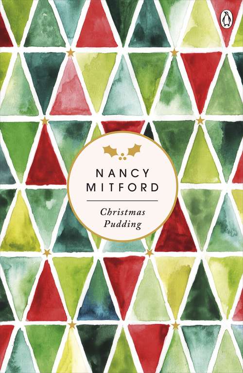 Book cover of Christmas Pudding: Foreword By Joseph Connolly (Mitford, Nancy Ser.)