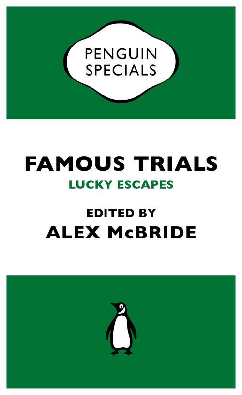 Book cover of Famous Trials: Lucky Escapes (Penguin Specials)