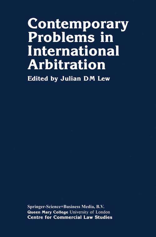 Book cover of Contemporary Problems in International Arbitration (1987)