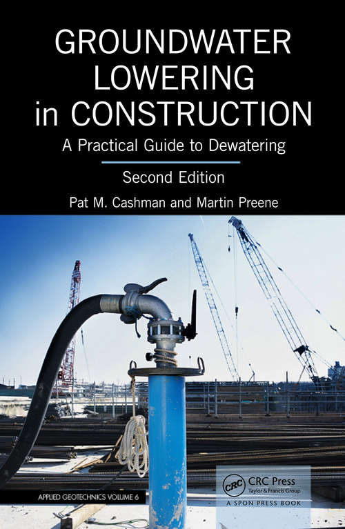Book cover of Groundwater Lowering in Construction: A Practical Guide to Dewatering, Second Edition (2)