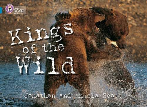 Book cover of Collins Big Cats, Band 13, Topaz: Kings of the Wild (PDF)