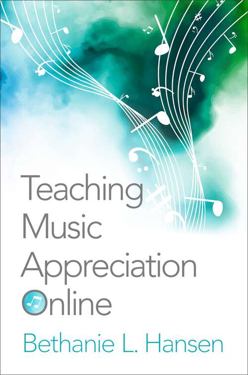 Book cover of TEACHING MUSIC APPRECIATION ONLINE 2E C