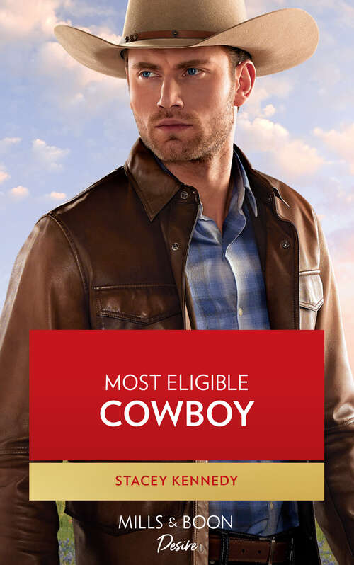 Book cover of Most Eligible Cowboy (ePub edition) (Devil's Bluffs #1)
