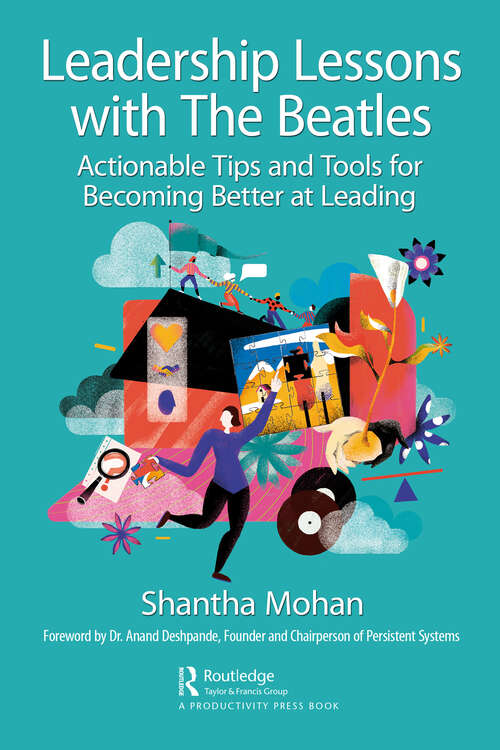 Book cover of Leadership Lessons with The Beatles: Actionable Tips and Tools for Becoming Better at Leading