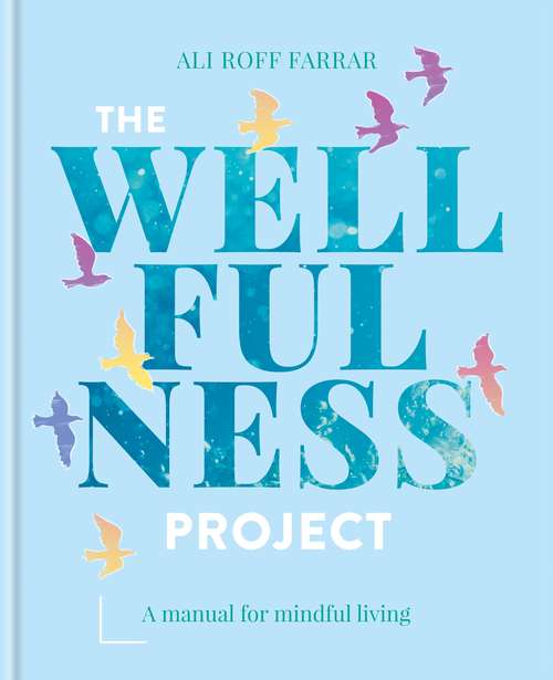Book cover of The Wellfulness Project