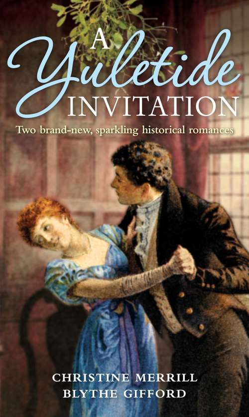 Book cover of A Yuletide Invitation (ePub First edition) (Mills And Boon M&b Ser.)