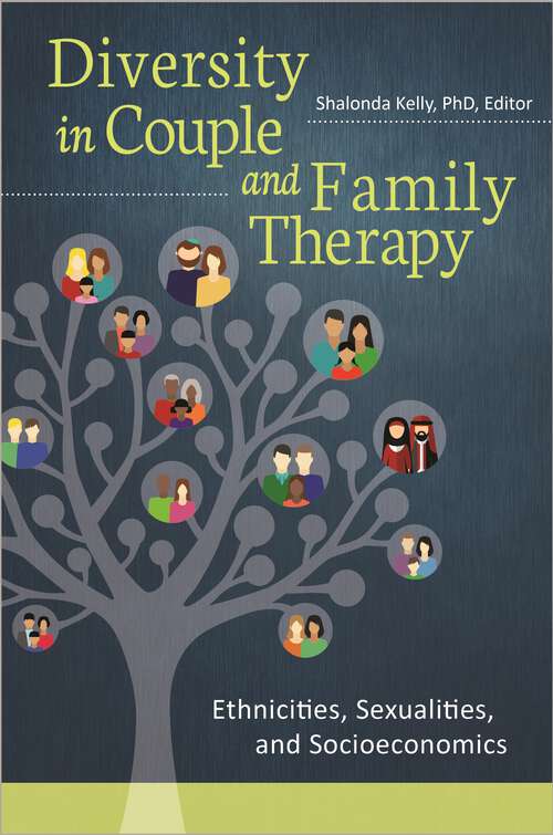 Book cover of Diversity in Couple and Family Therapy: Ethnicities, Sexualities, and Socioeconomics (Race and Ethnicity in Psychology)