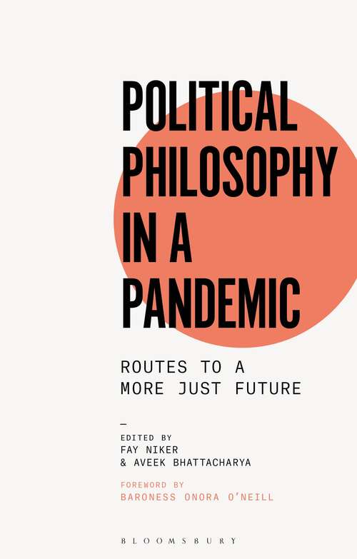 Book cover of Political Philosophy in a Pandemic: Routes to a More Just Future