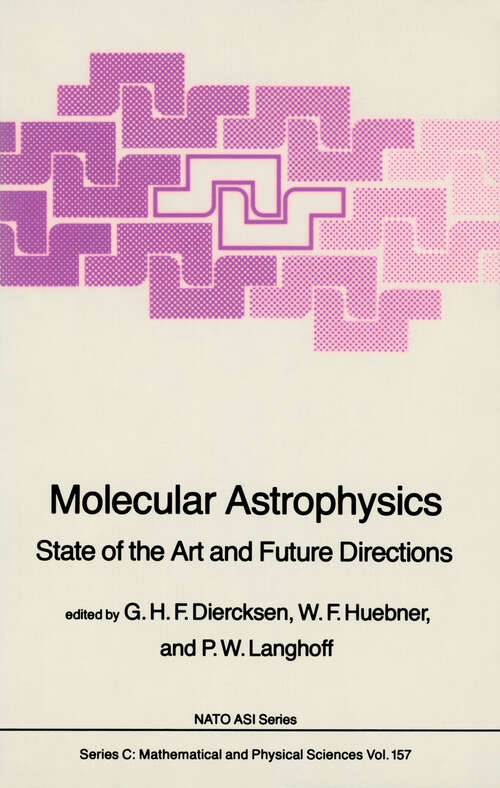 Book cover of Molecular Astrophysics: State of the Art and Future Directions (1985) (Nato Science Series C: #157)