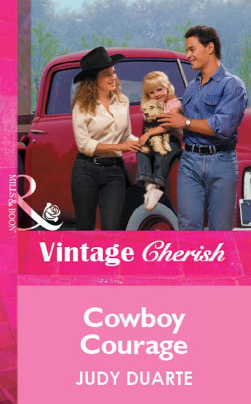 Book cover of Cowboy Courage (ePub First edition) (Mills And Boon Vintage Cherish Ser.)